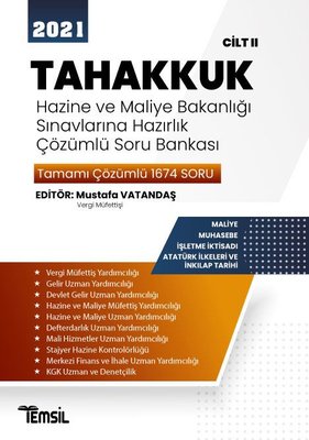 2021 Tahakkuk Cilt 2 - Hazine ve Maliye Bakanlığı Sınavlarına Hazırlık Çözümlü Soru Bankası