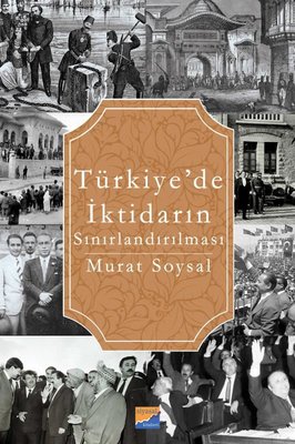 Türkiyede İktidarın Sınırlandırılması