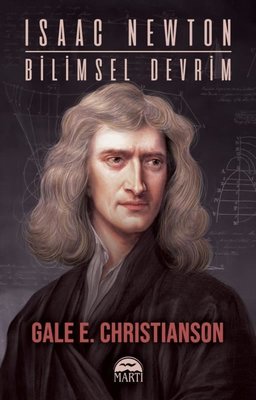 Isaac Newton: Bilimsel Devrim
