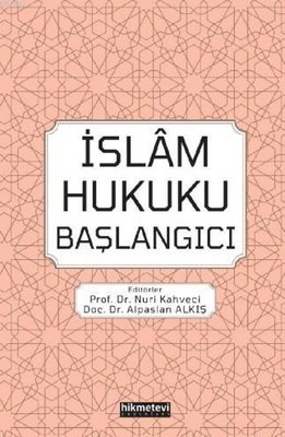 İslam Hukuku Başlangıcı