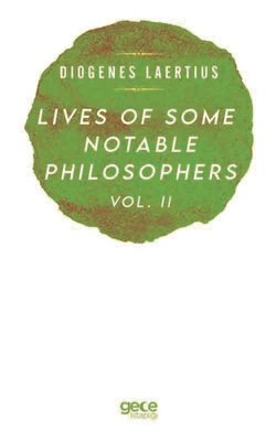 Lives of Some Notable Philosophers Vol - 2