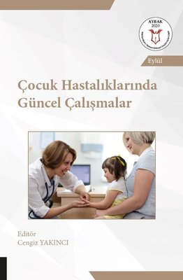 Çocuk Hastalıklarında Güncel Çalışmalar