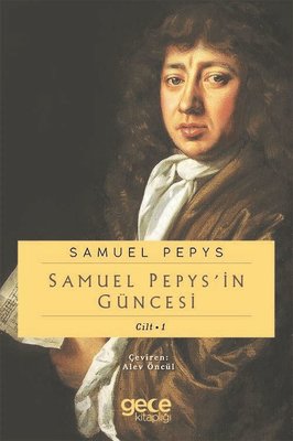 Samuel Pepypsin Güncesi Cilt - 1