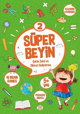 Süper Beyin 2 - Çoklu Zeka ve Dikkat Geliştirme 5+ Yaş