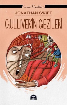 Gulliver'in Gezileri - Çocuk Klasikleri