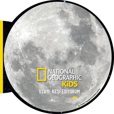 Uzayı Keşfediyorum: Ay - National Geographic Kids