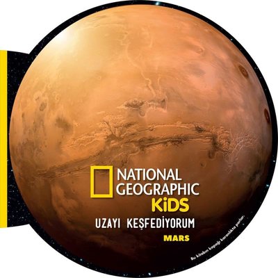 Uzayı Keşfediyorum: Mars - National Geographic Kids