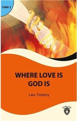 Where Love Is God Is - Stage 2