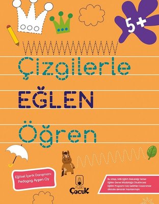 Çizgilerle Eğlen Öğren - 5+ Yaş