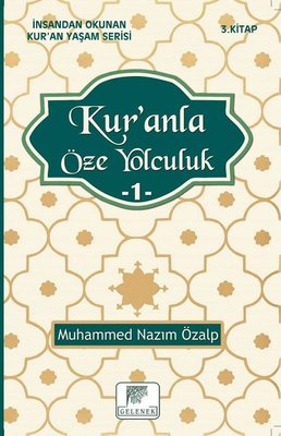 Kur'an'la Öze Yolculuk - 1