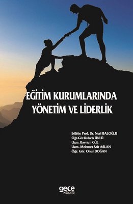 Eğitim Kurumlarında Yönetim ve Liderlik