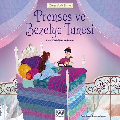 Prenses ve Bezelye Tanesi - Dünyaca Ünlü Eserler