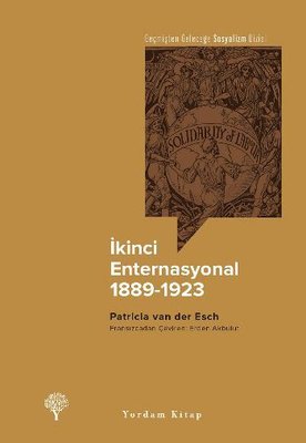 İkinci Enternasyonal  -  1889 - 1923