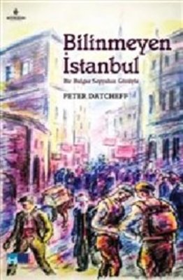 Bilinmeyen İstanbul
