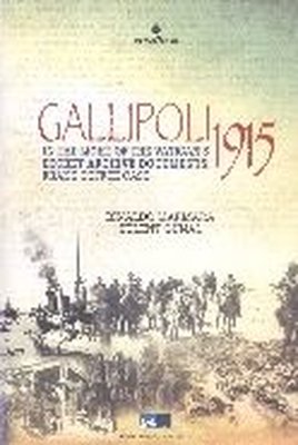 Gallipoli 1915 - In The Light of The Vatican's Secret Archive Documents: Frankk Coffee Case