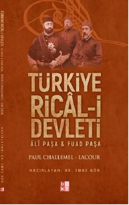 Türkiye Rical-i Devleti Ali Paşa ve Fuad Paşa