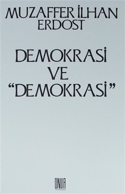 Demokrasi ve Demokrasi