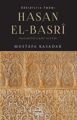 Zhidlerin İmmı Hasan el-Basri - Rahmetuüllahi Aleyh