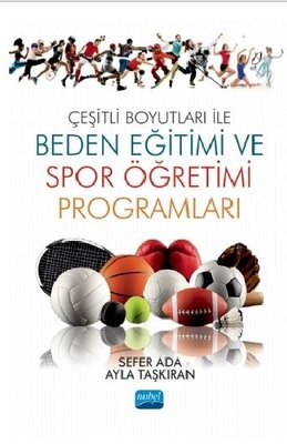 Çeşitli Boyutları ile Beden Eğitimi ve Spor Öğretimi Programları