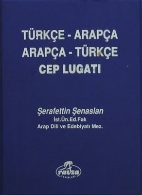 Türkçe - Arapça Arapça - Türkçe Cep Lugatı