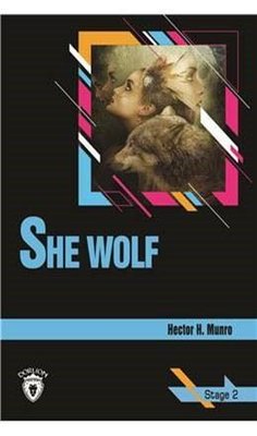 She Wolf - Stage 2