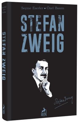 Stefan Zweig - Seçme Eserler Özel Basım
