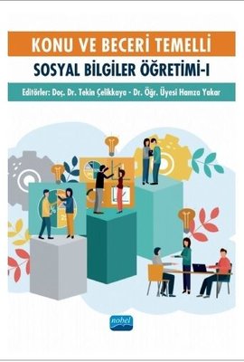 Konu ve Beceri Temelli Sosyal Bilgiler Öğretimi - 1