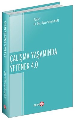 Çalışma Yaşamında Yetenek 4.0