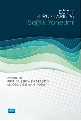 Eğitim Kurumlarında Sağlık Yönetimi