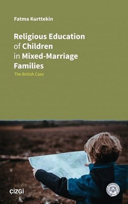 Religious Education of Children in Mixed - Marriage Families