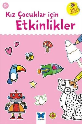 Kız Çocuklar İçin Etkinlikler 3+