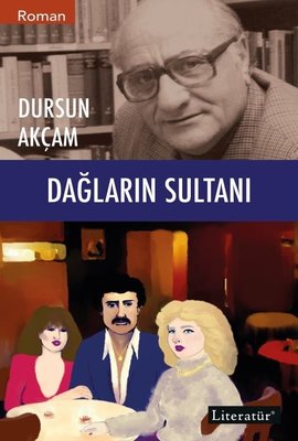 Dağların Sultanı