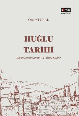 Huğlu Tarihi - Başlangıcından 2005 Yılına Kadar