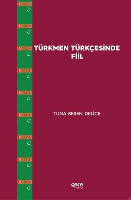 Türkmen Türkçesinde Fiil