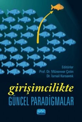 Girişimcilikte Güncel Paradigmalar