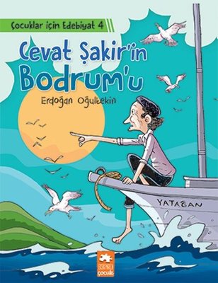 Cevat Şakirin Bodrumu - Çocuklar için Edebiyat 4