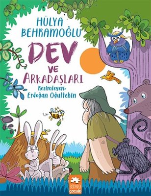 Dev ve Arkadaşları