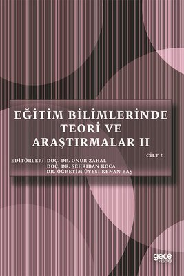 Eğitim Bilimlerinde Teori ve Araştırmalar 2 - Cilt 2