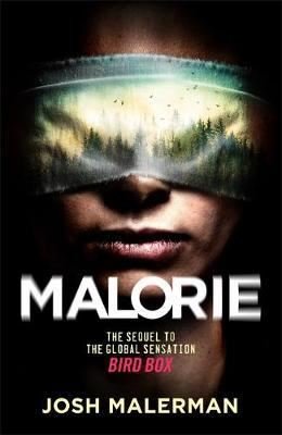Malorie: 'One of the best horror stories published for years (Express) (Bird Box 2)