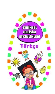 Zihinsel Gelişim Etkinlikleri - Türkçe