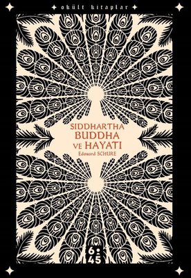 Siddhartha Buddha ve Hayatı - Okült Kitaplar