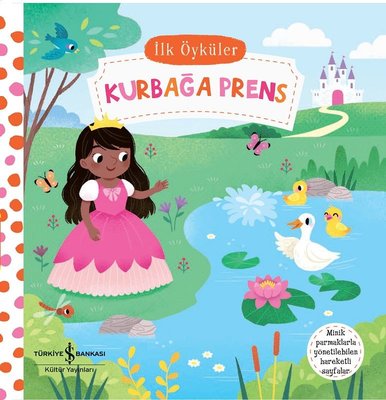 Kurbağa Prens - İlk Öyküler Kurbağa Prens - İlk Öyküler