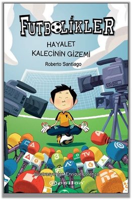 Futbolikler 3 - Hayalet Kalecinin Gizemi