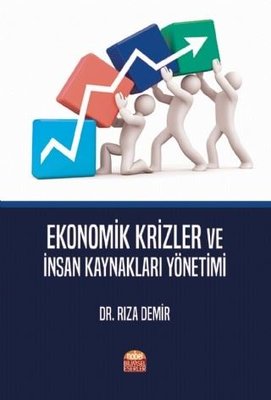 Ekonomik Krizler ve İnsan Kaynakları Yönetimi