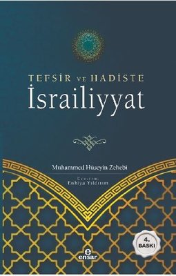 Tefsir ve Hadiste İsrailiyyat