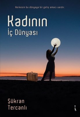 Kadının İç Dünyası