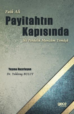 Payitahtın Kapısında - İki Perdelik Manzum Temaşa