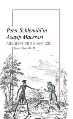 Peter Schlemihl'in Acayip Macerası