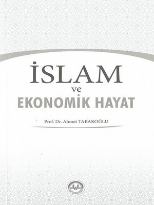 İslam ve Ekonomik Hayat