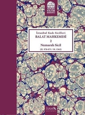 İstanbul Kadı Sicilleri Balat Mhk. 2 Nolu Sicil (Cilt-11 )